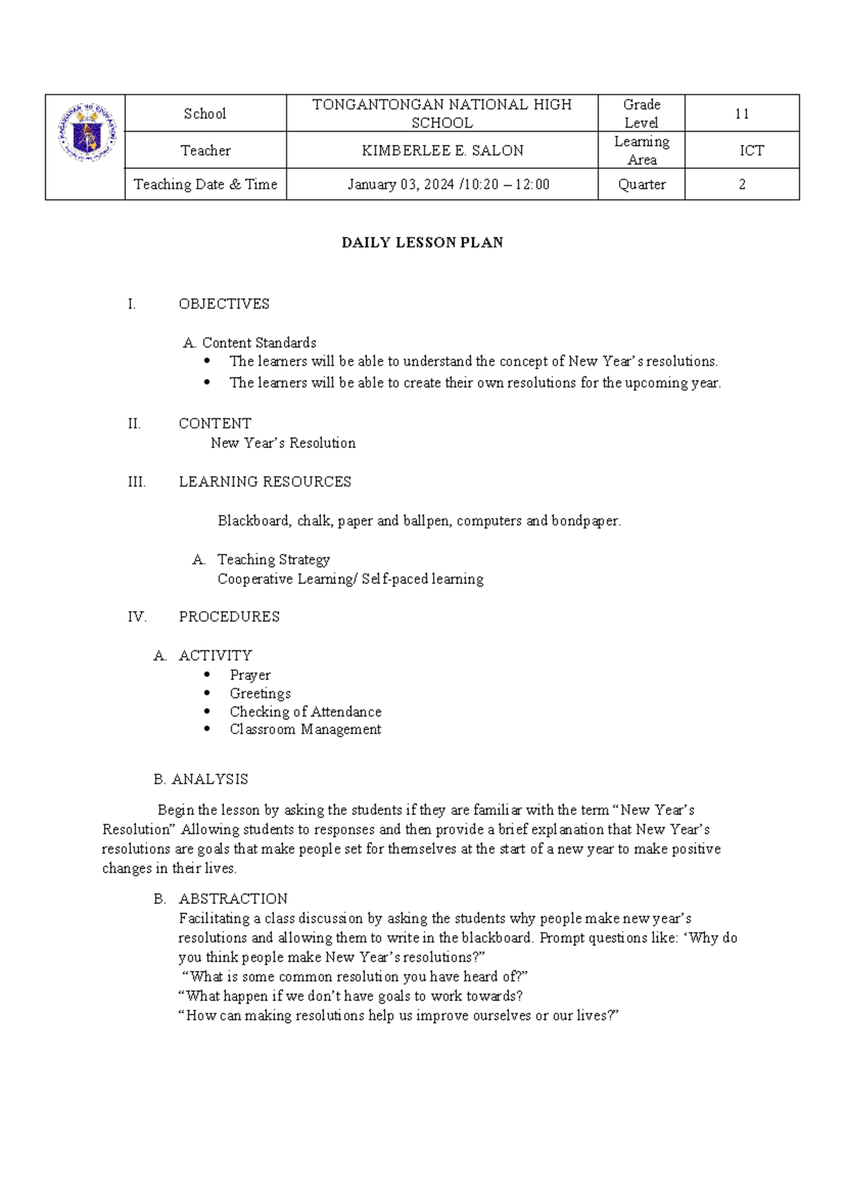 lesson plan css - DAILY LESSON PLAN I. OBJECTIVES A. Content Standards ...
