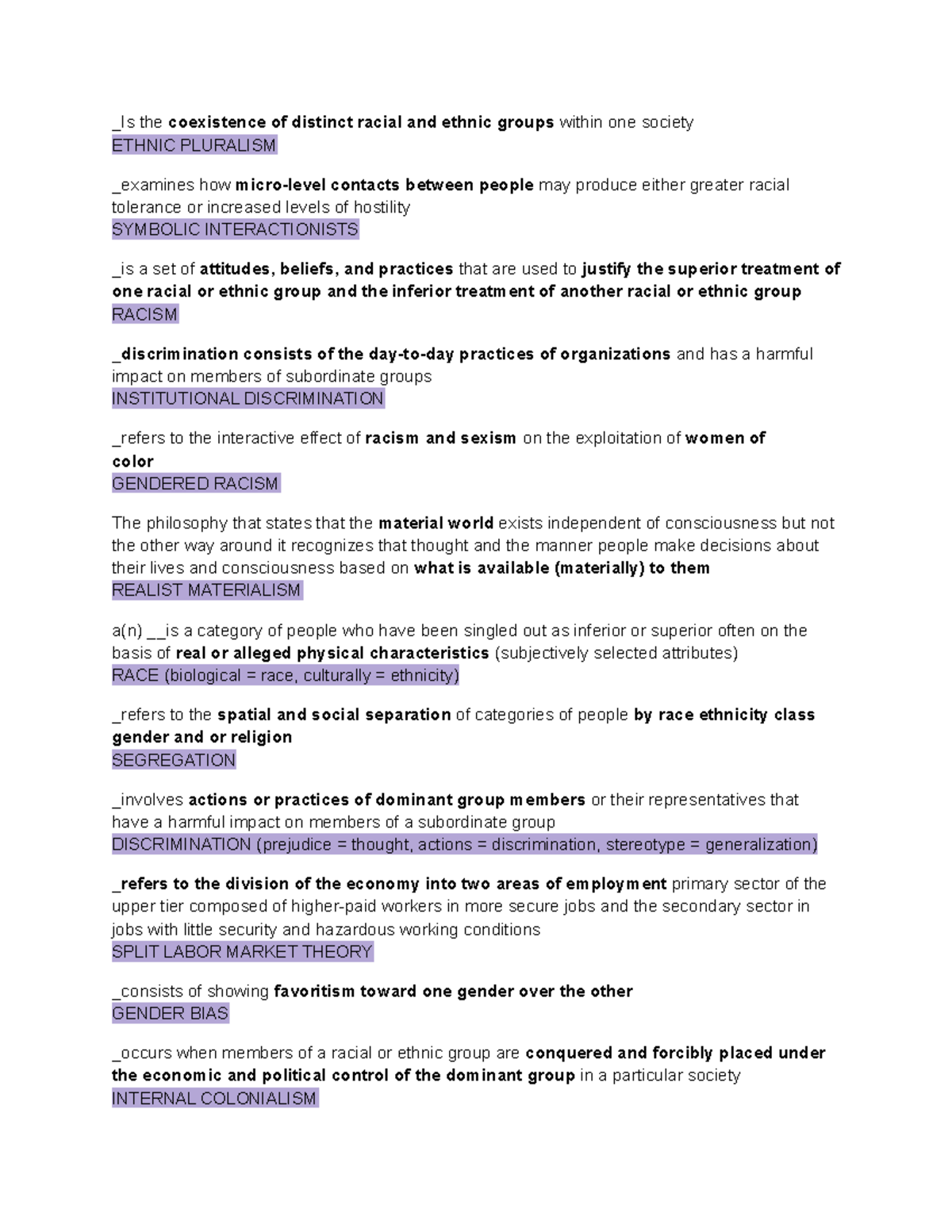 Sociology final exam - _Is the coexistence of distinct racial and ...