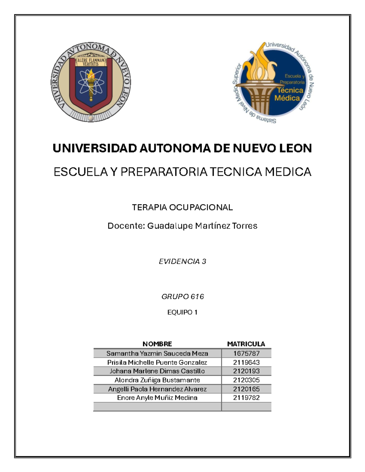 Copia de evidencia 3 TO - modificada - UNIVERSIDAD AUTONOMA DE NUEVO ...