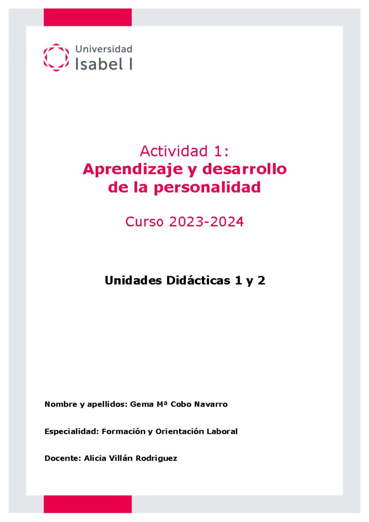 Actividad evaluable 1 Aprendizaje y desarrollo de la personalidad 2023 ...