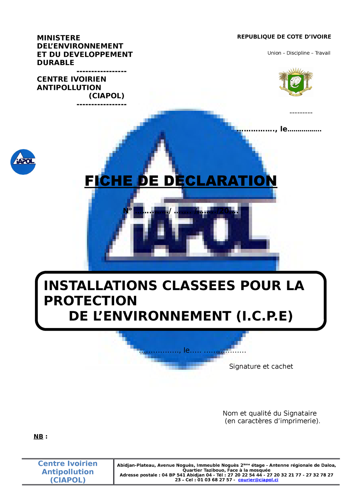 Fiche DE Declaration ICPE- Daloa - 2021 - MINISTERE DEL’ENVIRONNEMENT ...