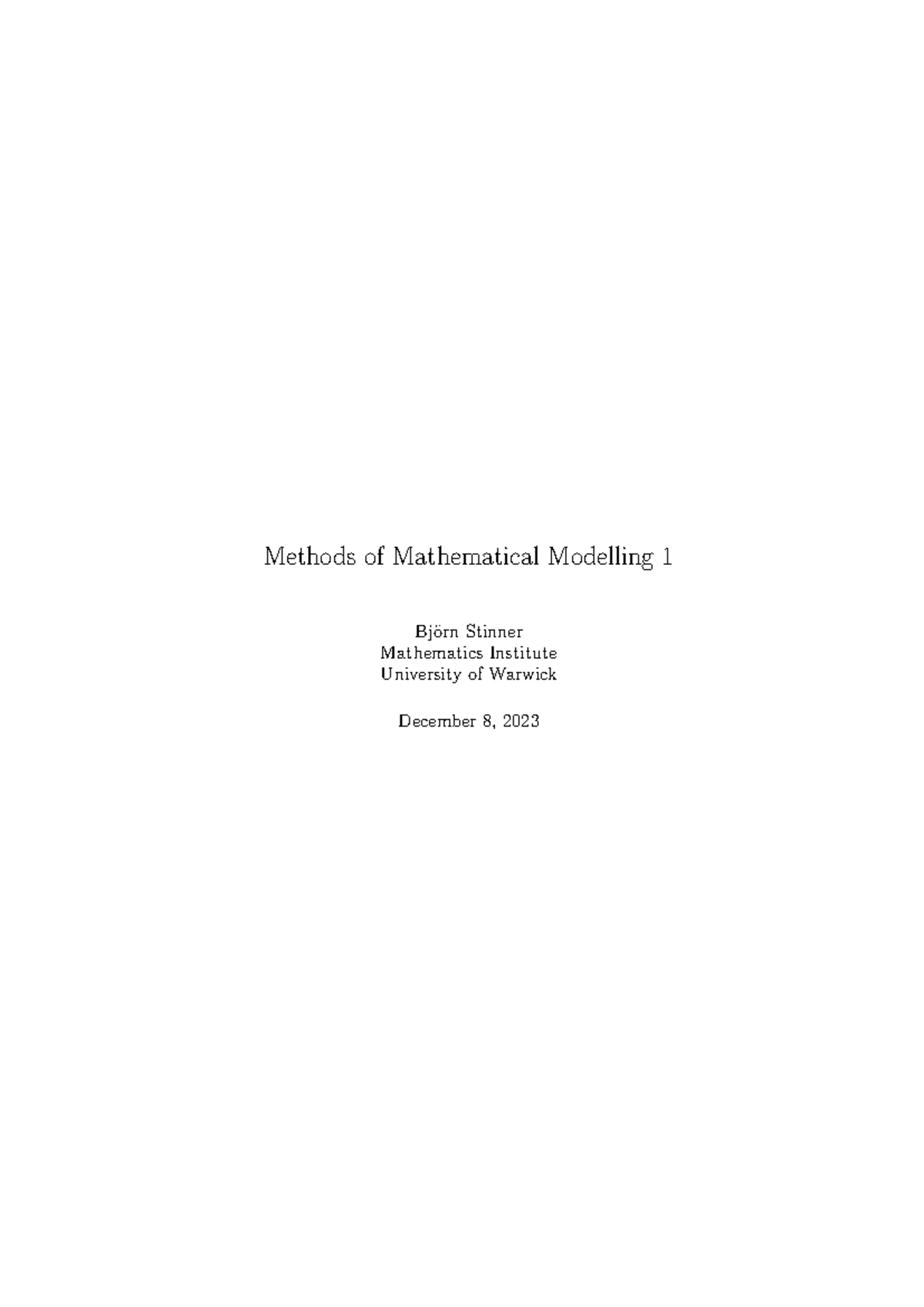 M3-1 ln - notes - Methods of Mathematical Modelling 1 Bj ̈orn Stinner ...