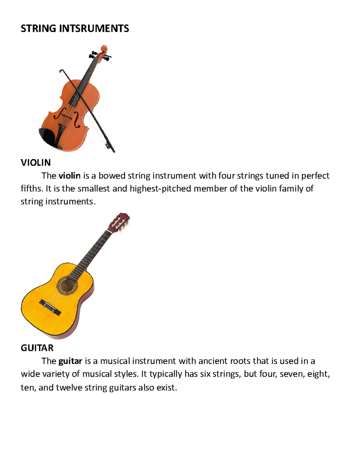 Mapeh Instruments STRING INTSRUMENTS VIOLIN The violin is a bowed