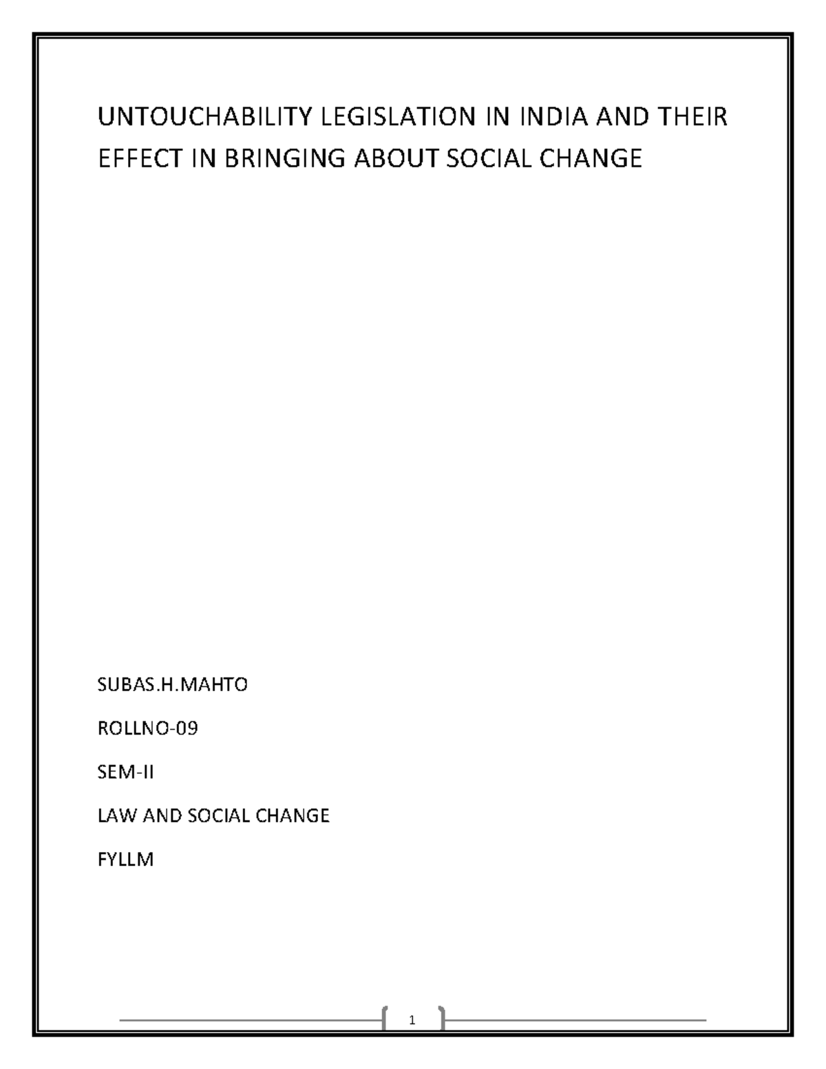 Untouchability FMJul14LSCSubhash UNTOUCHABILITY LEGISLATION IN