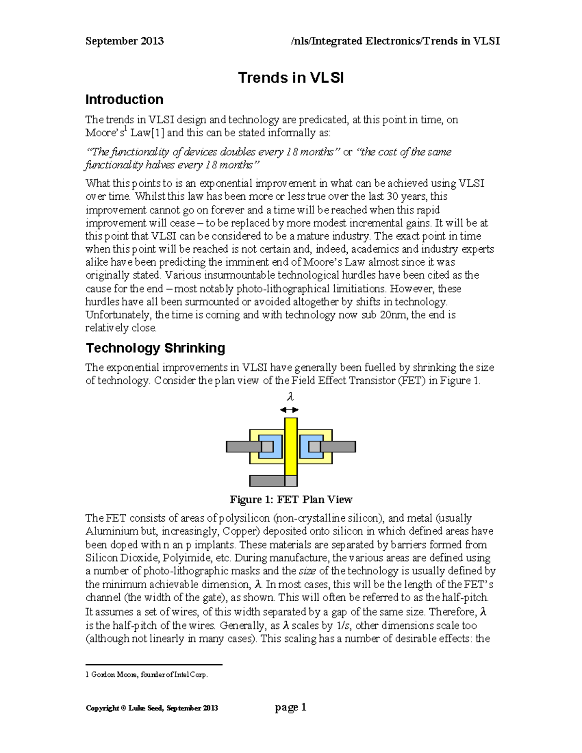 IE Trends Trends in VLSI Introduction The trends in VLSI design and
