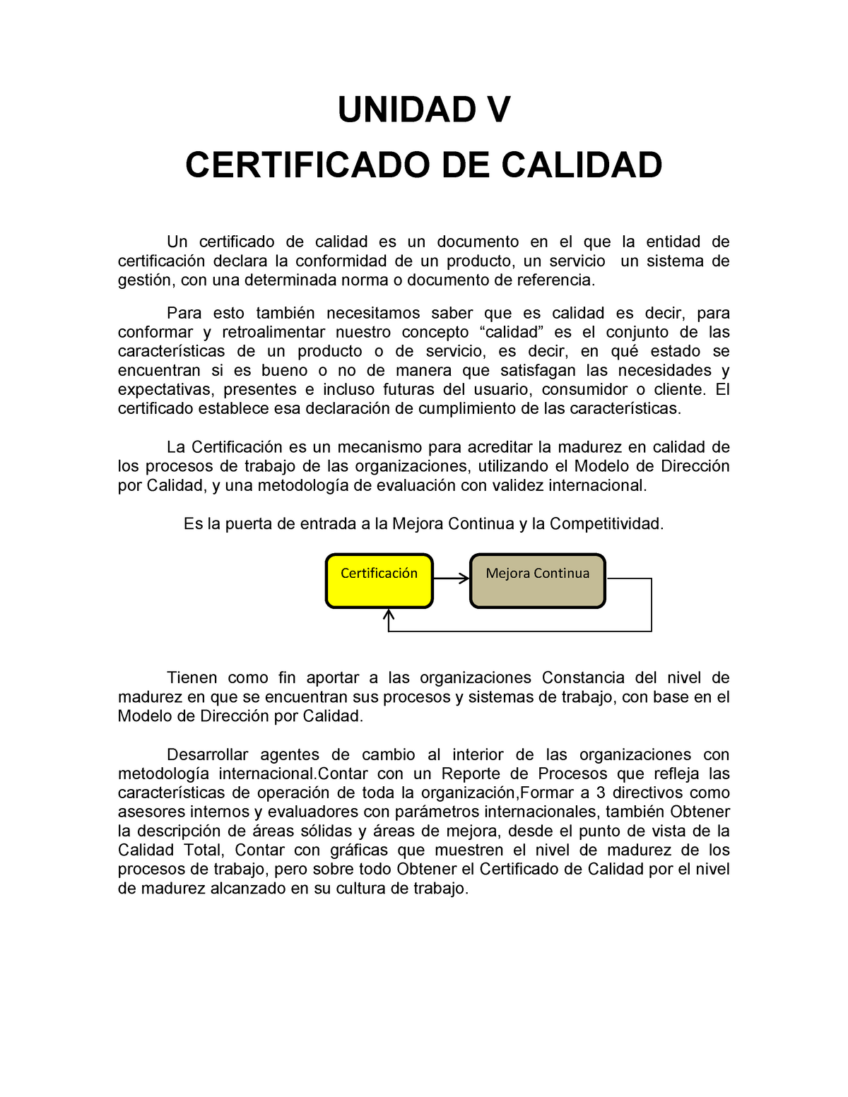 V Unidad Certificación DE Calidad - UNIDAD V CERTIFICADO DE CALIDAD Un  certificado de calidad es un - Studocu