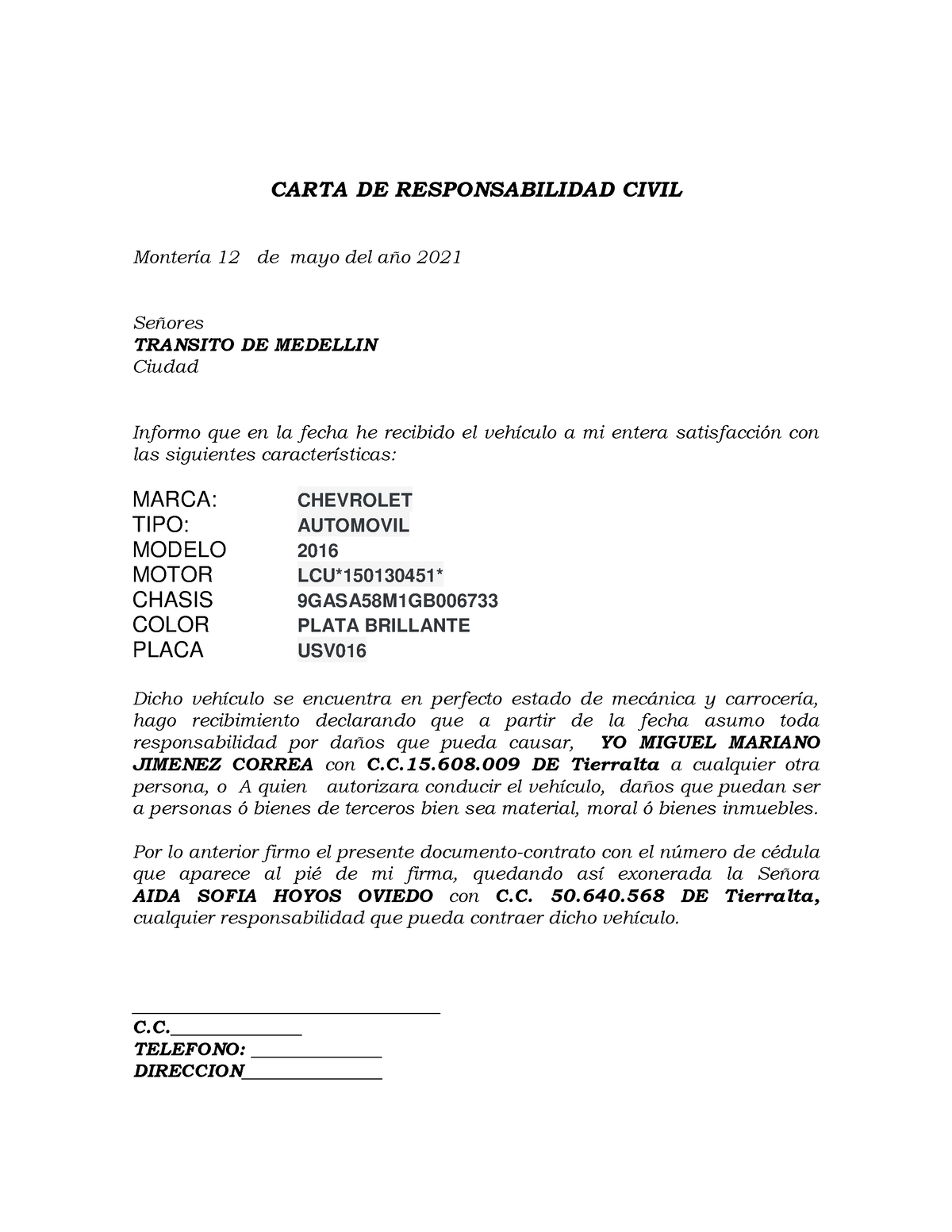 Carta DE Responsabilidad Civil - CARTA DE RESPONSABILIDAD CIVIL MonterÌa 12  de mayo del aÒo 2021 - Studocu