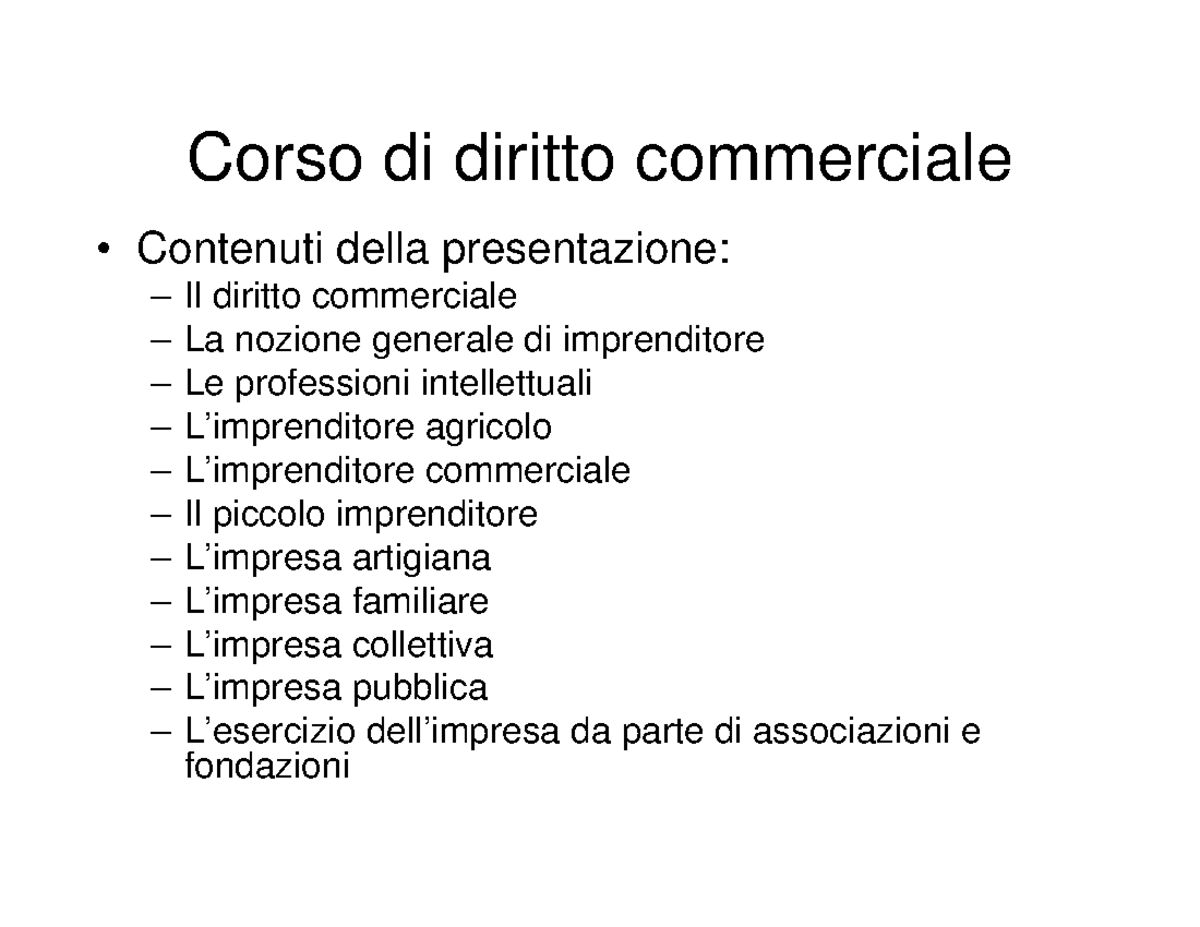 Slides corso diritto commerciale - Corso di diritto commerciale