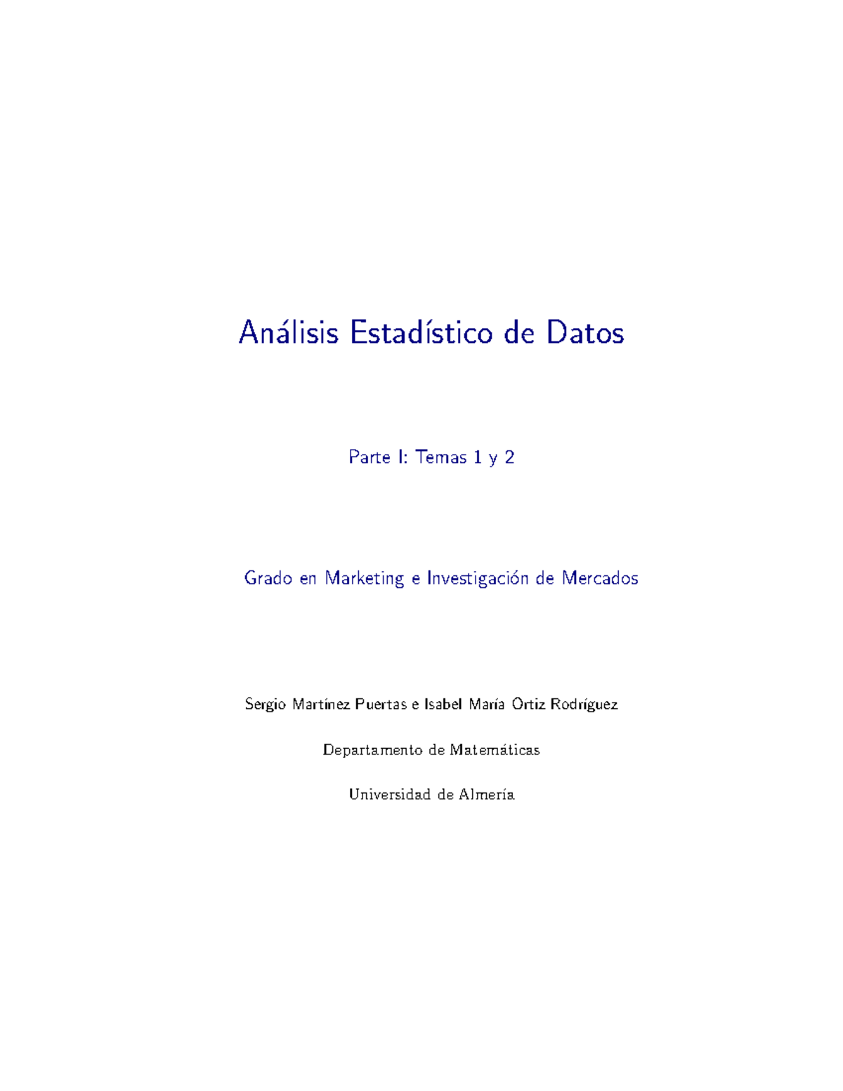 Temas 1 Y 2 De Analisis Estadistico De Datos - An ́alisis Estad ́ıstico ...