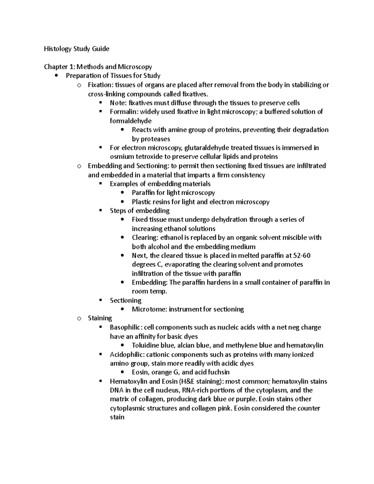 Histology Study Guide chapter 1 - Note: fixatives must diffuse through ...