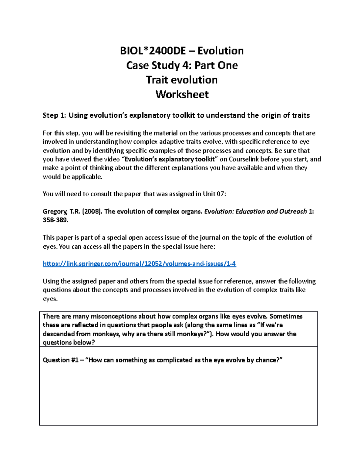 Case Study 4 Part Two worksheet BIOL*2400DE Evolution Case Study 4