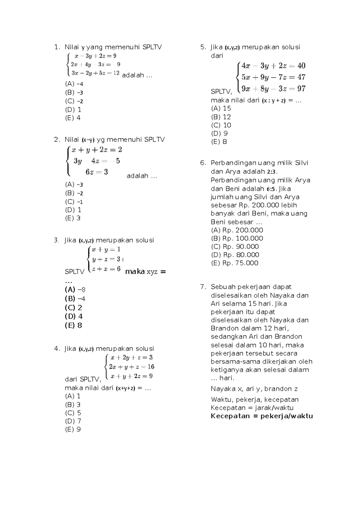 SOAL Spltv - Nilai Y Yang Memenuhi SPLTV (A) −4 Adalah ... (B) (C) −3− ...