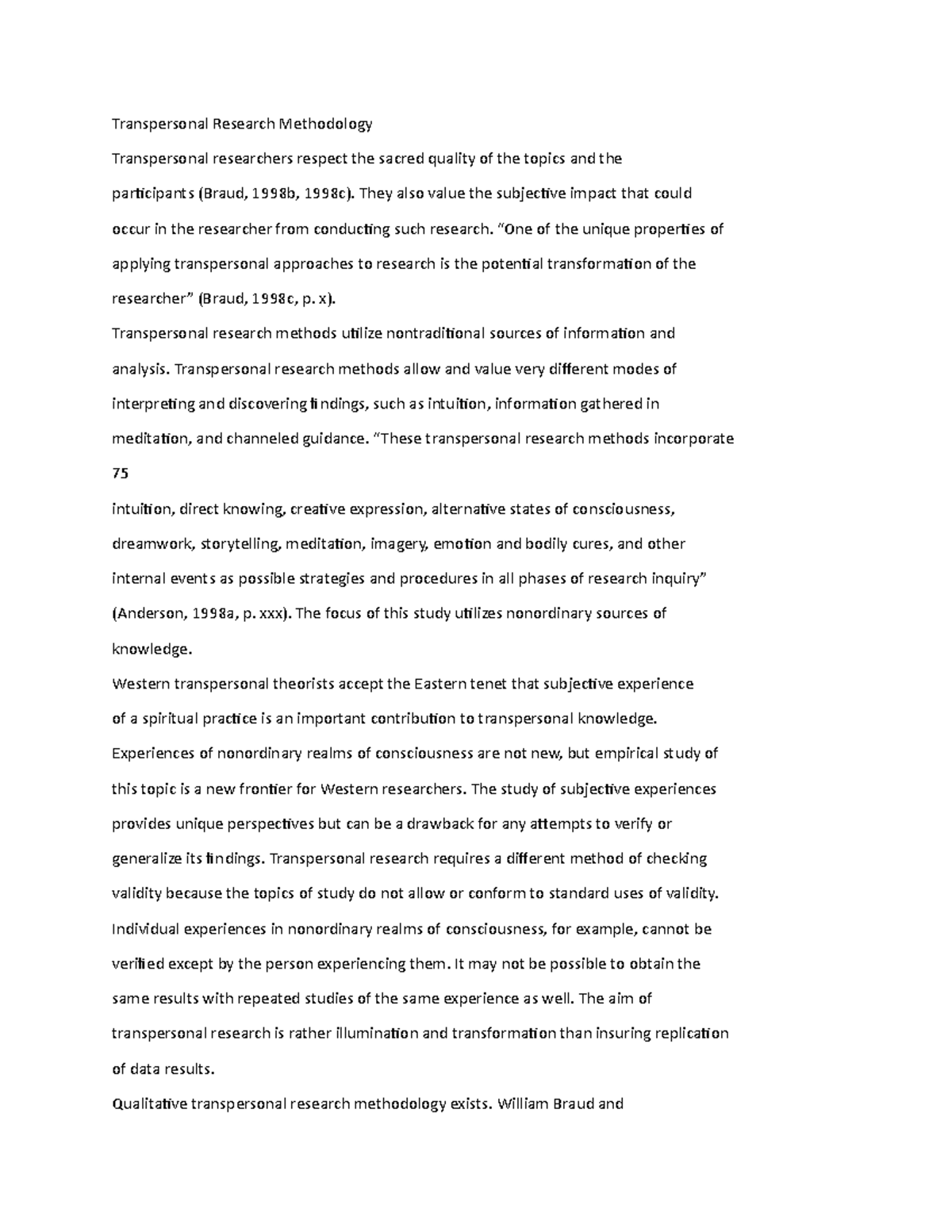 Rosemary Anderson discussed five transpersonal research methods