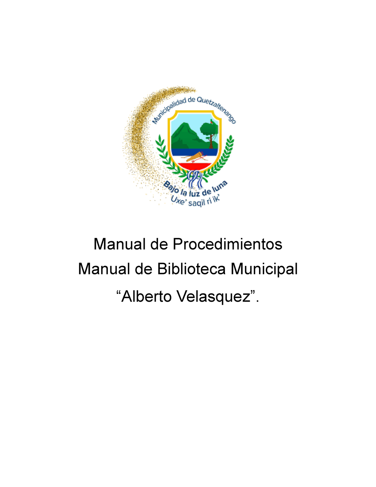 Manual DE Biblioteca Corregido - Manual De Procedimientos Manual De ...