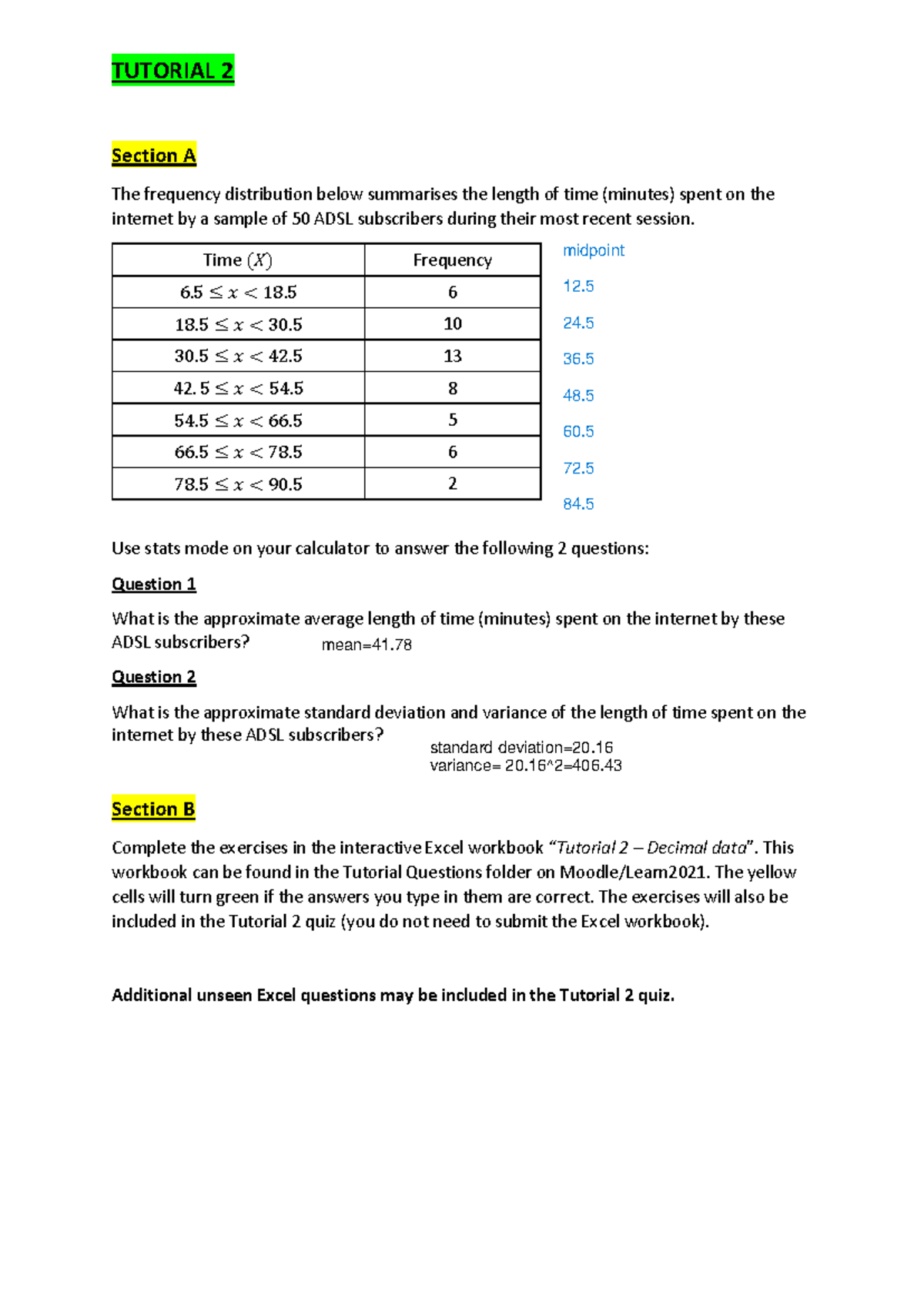 Tutorial 2 questions - TUTORIAL 2 Section A The frequency distribution ...