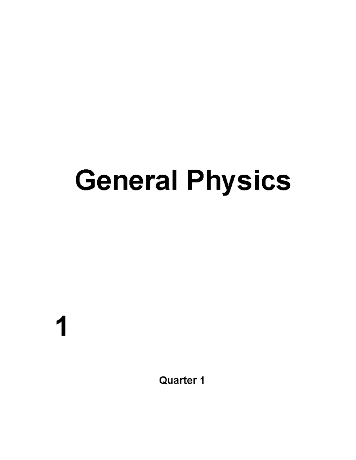 General Physics 1 Module 3 - General Physics 1 Quarter 1 Module 3 ...