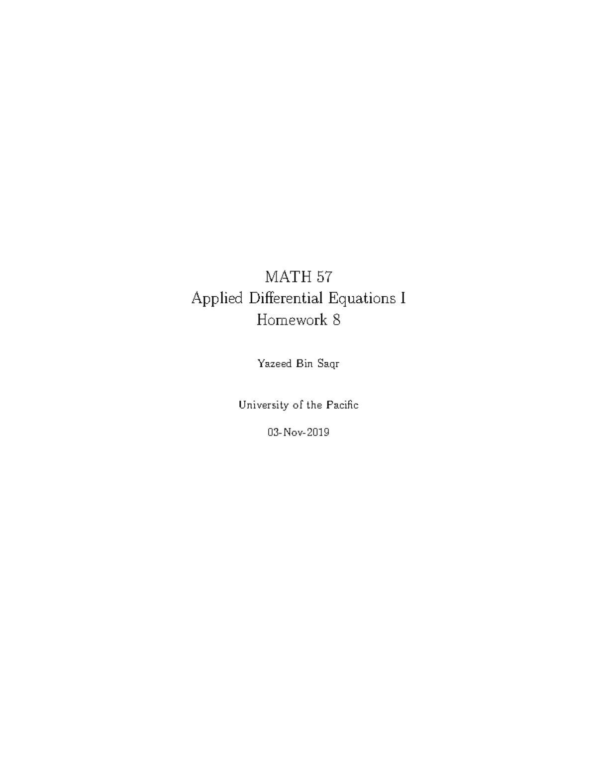 MATH Homework-8-updated - MATH 57 Applied Differential Equations I ...