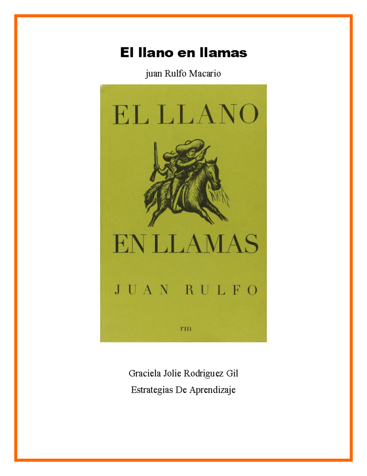 El llano en llamas lectura - El llano en llamas juan Rulfo Macario ...