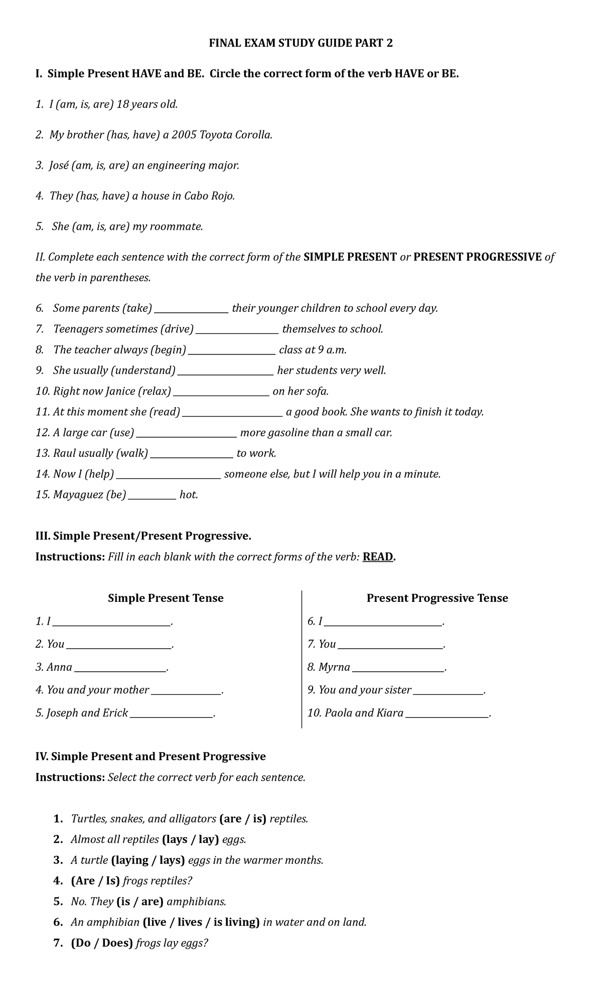 Final Exam Study Guide 2 - FINAL EXAM STUDY GUIDE PART 2 I. Simple ...