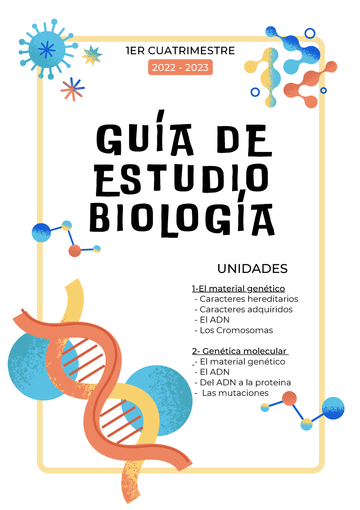 Guia De Estudio Biologia Er Cuatrimestre Realizado Por