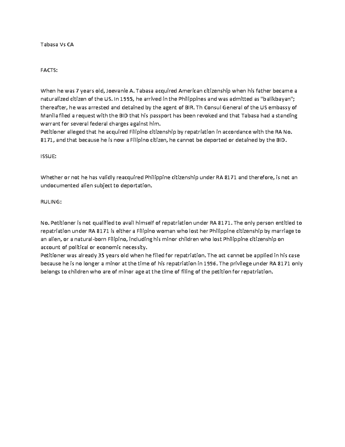 Tabasa Vs CA - Summary Constitutional Law 1 - Tabasa Vs CA FACTS: When ...