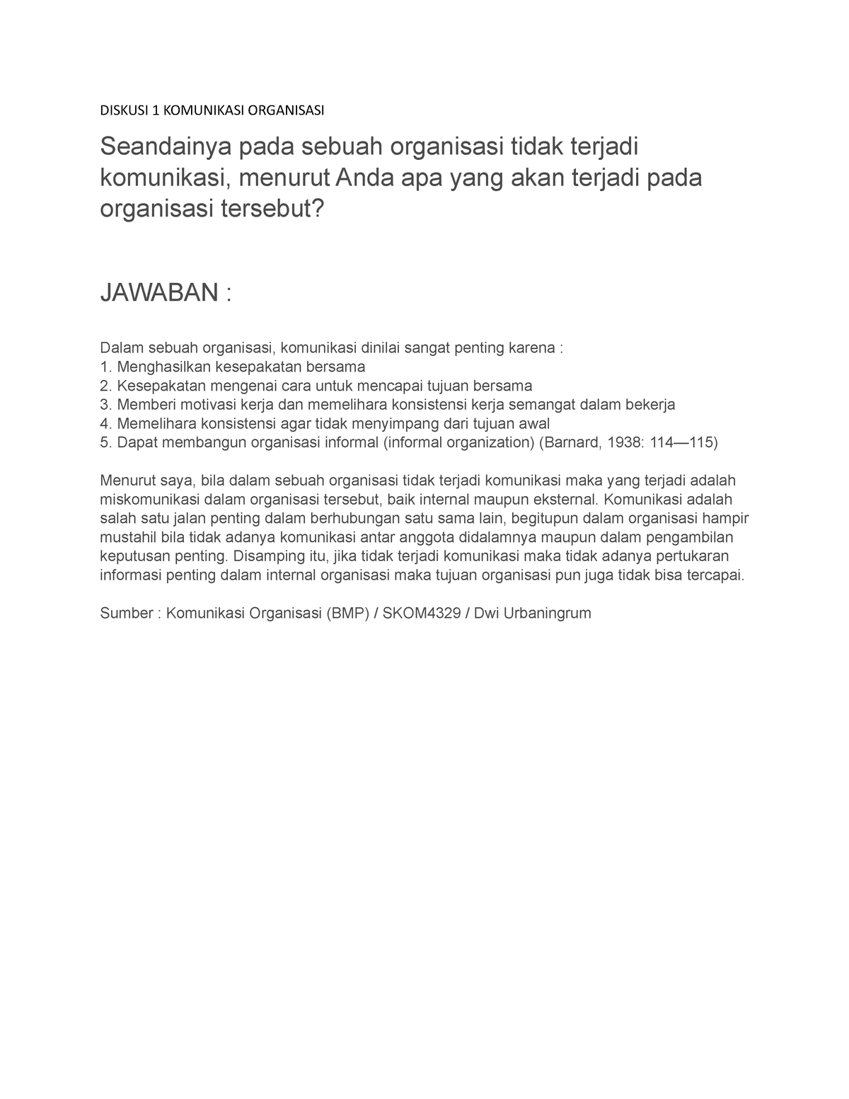 Diskusi 1 Komunikasi Organisasi - DISKUSI 1 KOMUNIKASI ORGANISASI ...