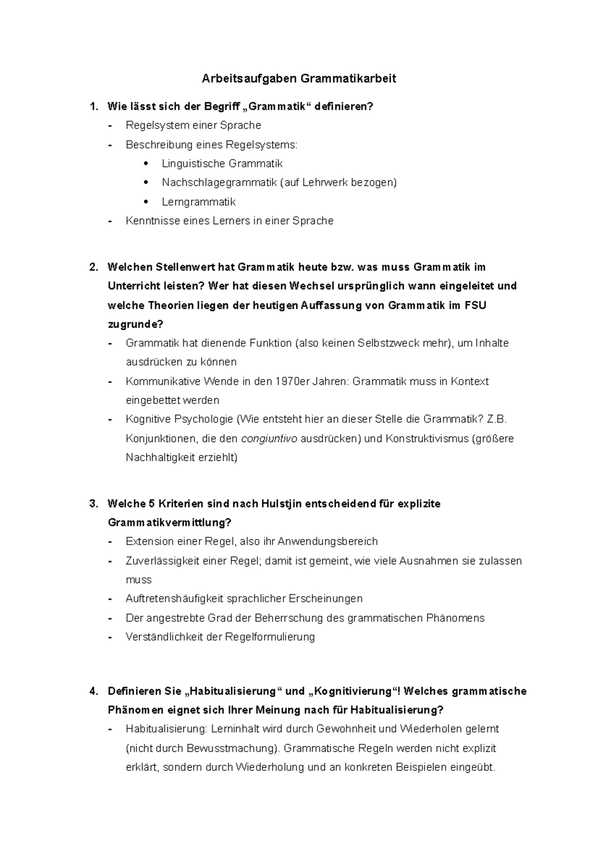 Grammatikarbeit Wie lässt sich der Begriff „Grammatik“ definieren? Regelsystem einer Sprache