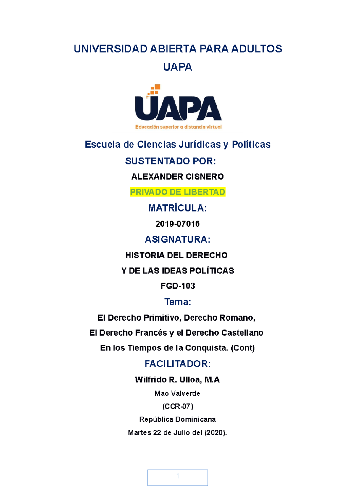 Tarea 2 Historia Del Derecho Y De Las Ideas Politicas - UNIVERSIDAD ...