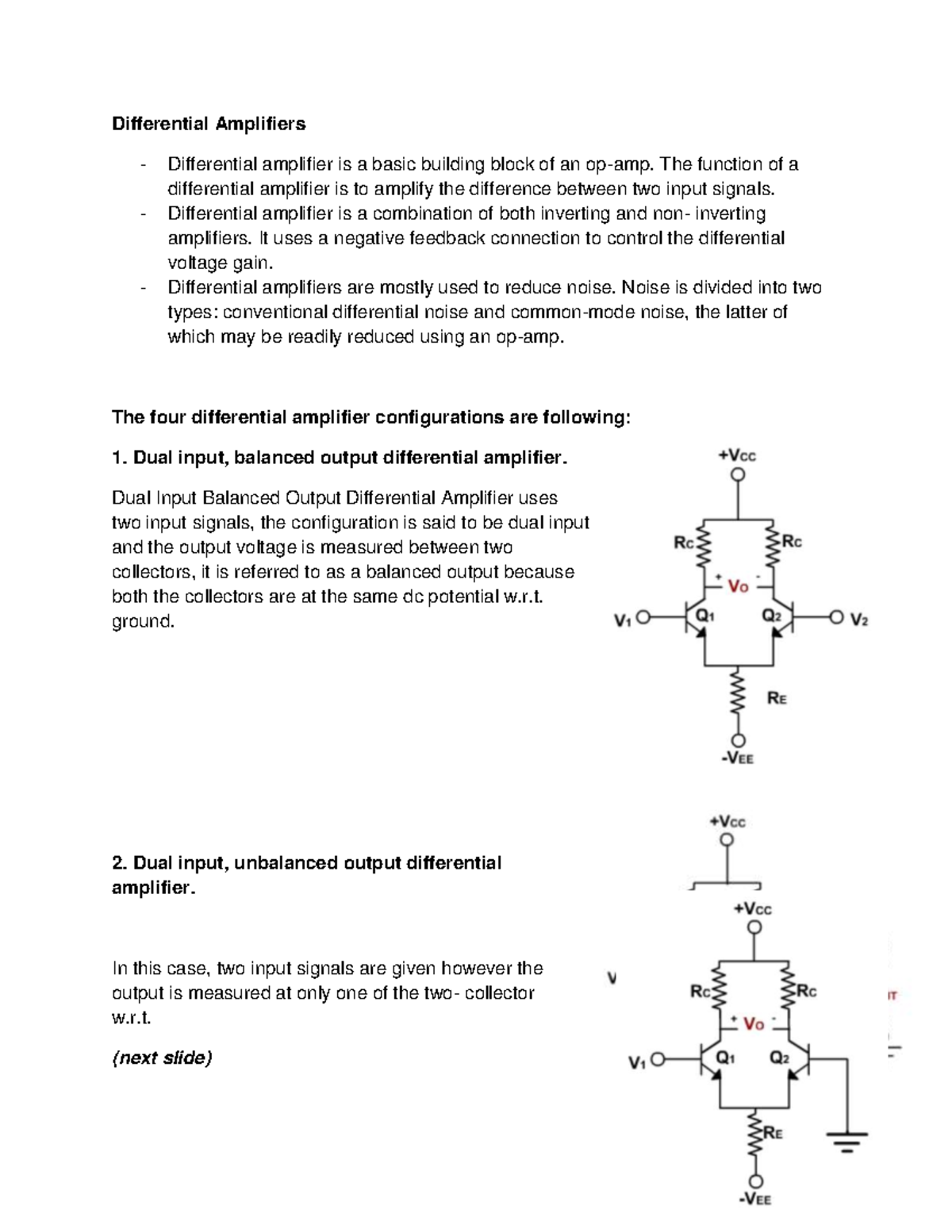 Differential Amplifiers Differential Amplifiers Differential amplifier is a basic building