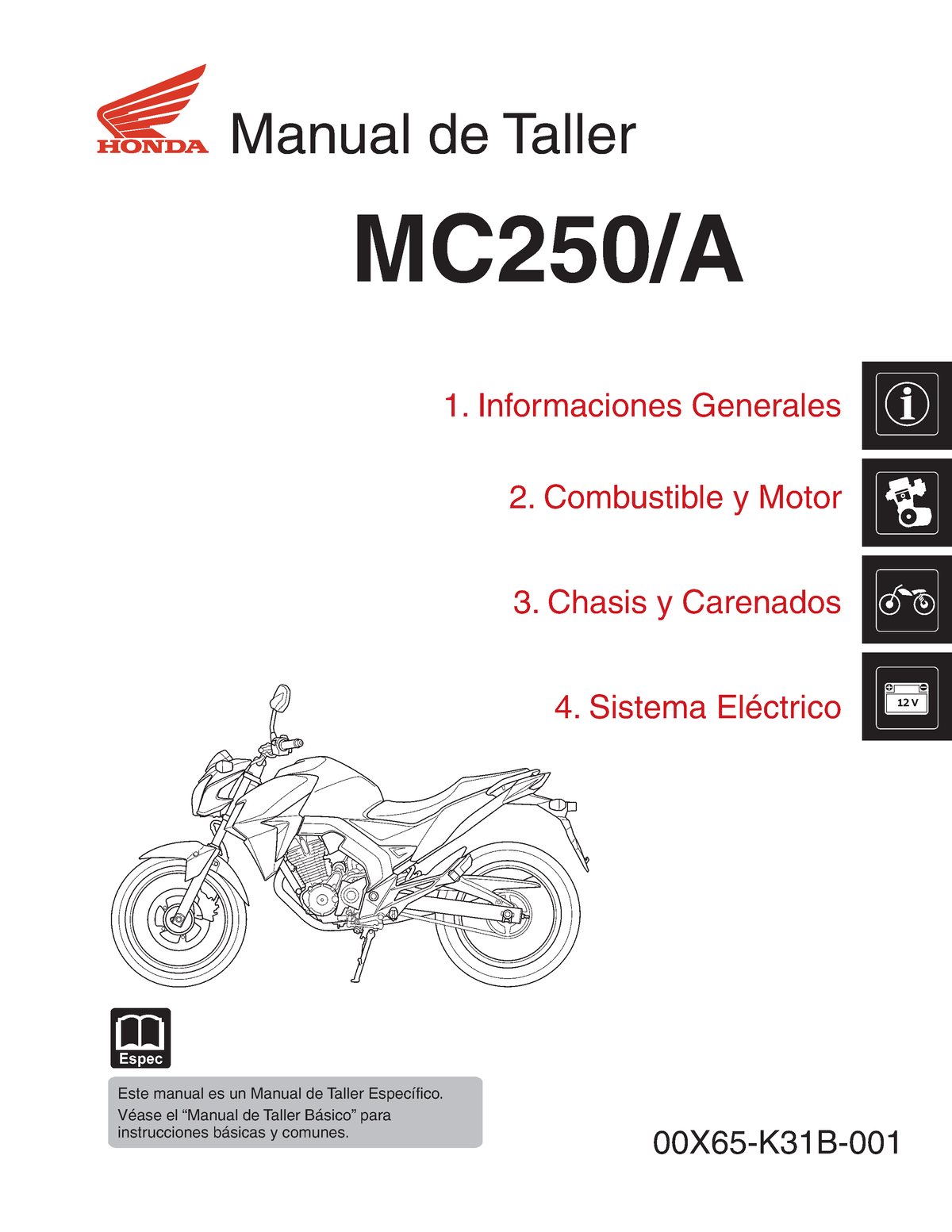 Manual DE Taller Honda CB 250 Twister - Manual de Taller MC250/A 1 ...