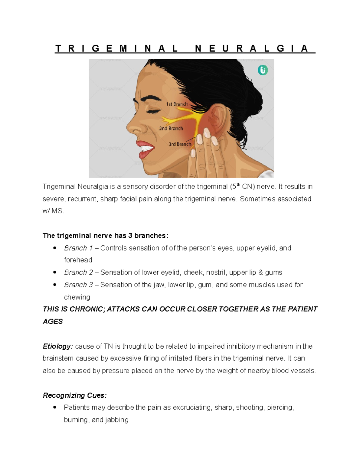 Trigeminal Neuralgia Exam 4 TRIGEMINAL NEURALGIA Trigeminal