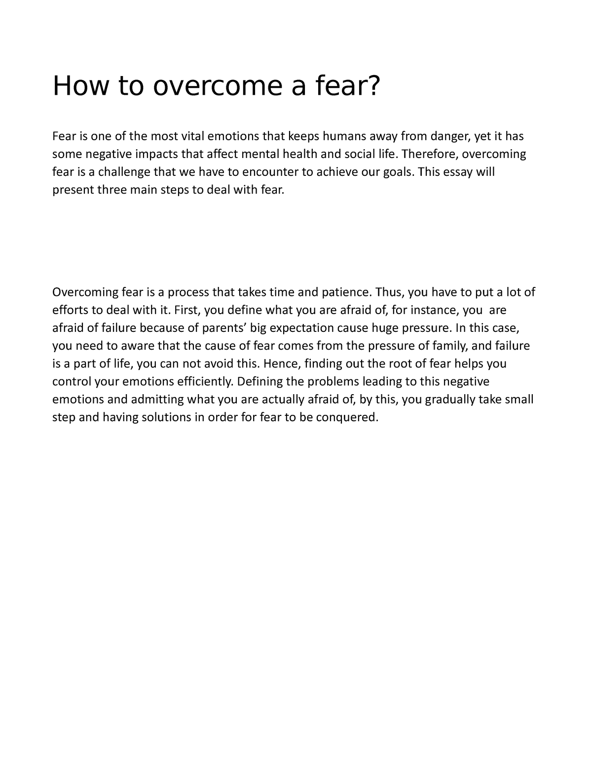 How to overcome a fear - idk - How to overcome a fear? Fear is one of ...