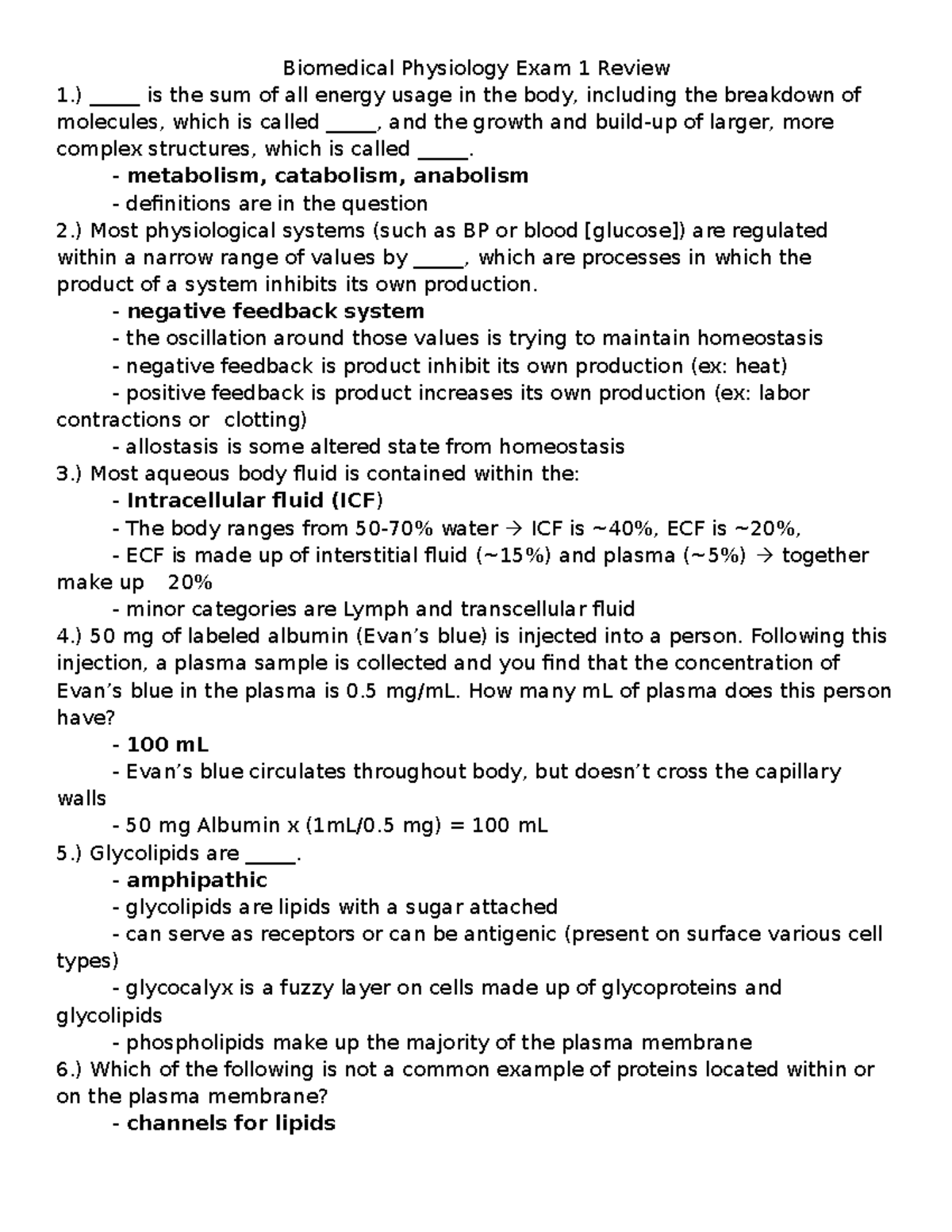 Mammalian Exam 1 Review - Biomedical Physiology Exam 1 Review 1.) is ...