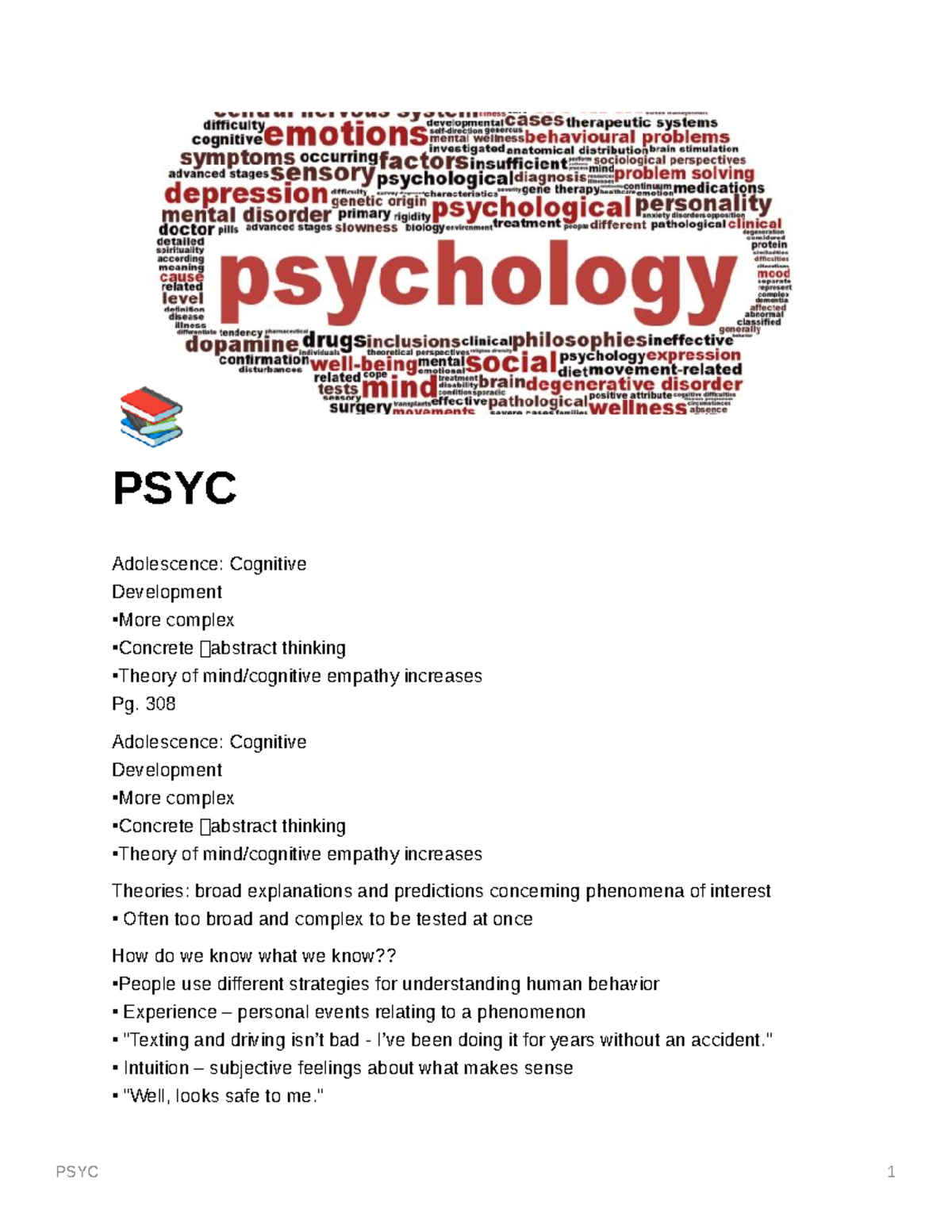 PSYC - notes - È PSYC Adolescence: Cognitive Development •More complex ...