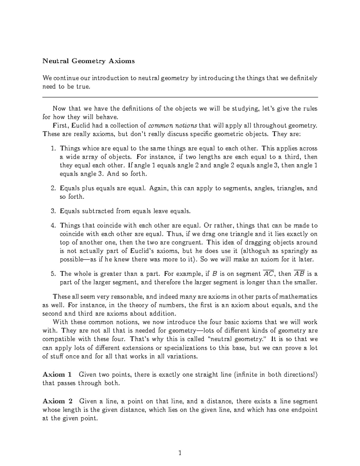 10 Neutral Geometry II Neutral Geometry Axioms We continue our