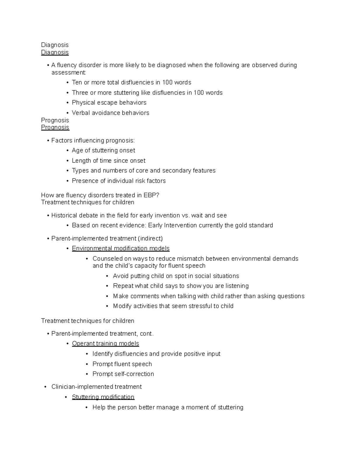 Chapter 10 Dr. Chapman Diagnosis Diagnosis A fluency disorder is