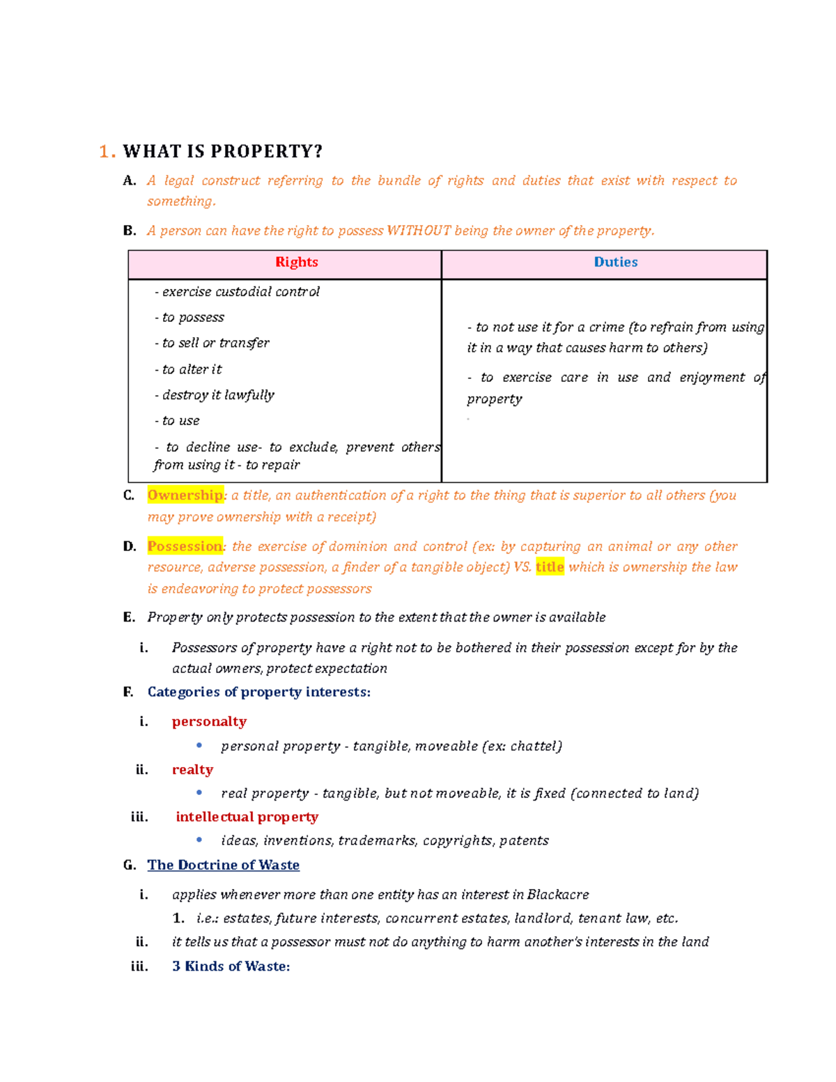 Property Law Outline 3 - 1. WHAT IS PROPERTY? A. A legal construct ...
