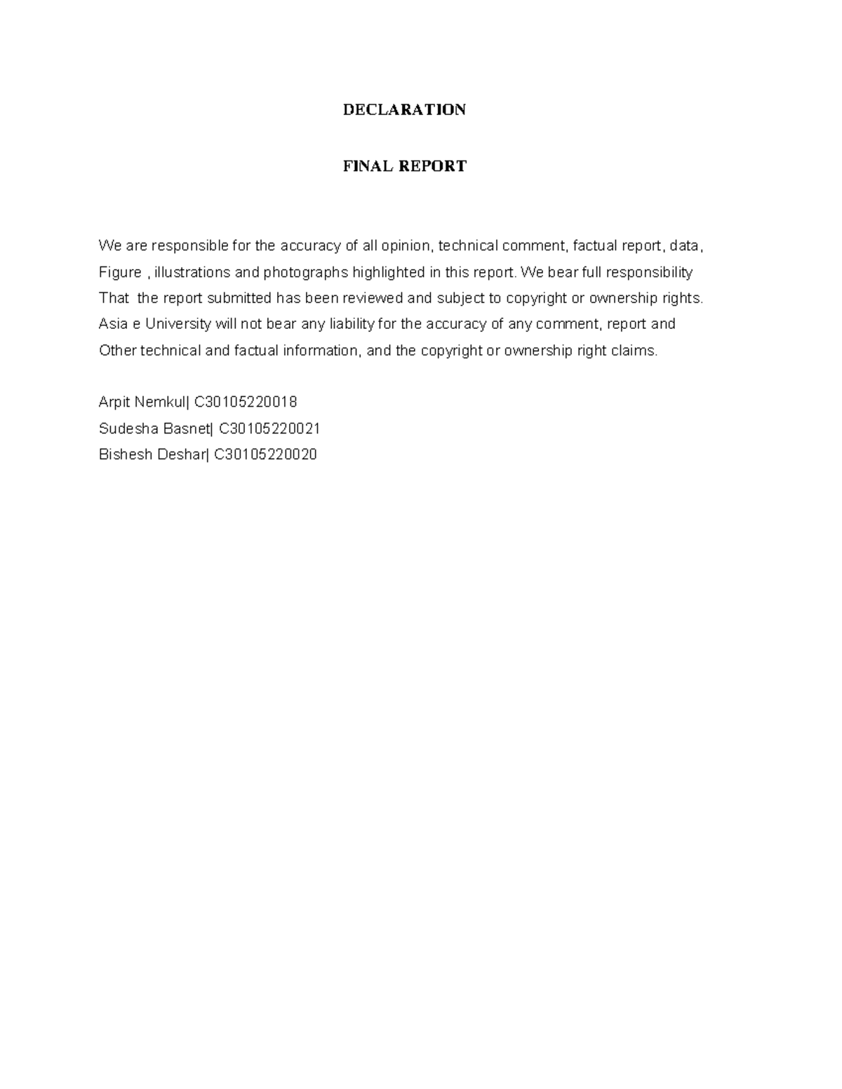 Declaration - JHJHJ - DECLARATION FINAL REPORT We are responsible for ...