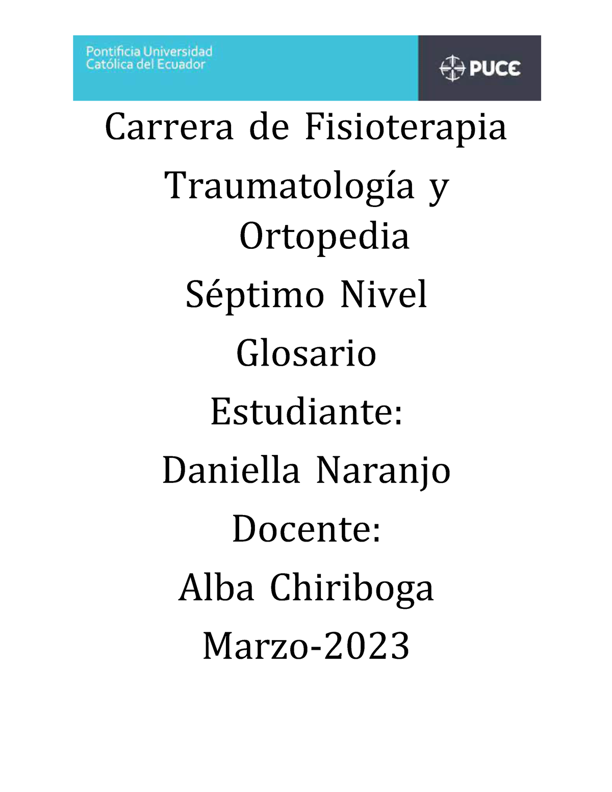 Glosario I. Daniella Naranjo - Carrera De Fisioterapia Traumatología Y ...