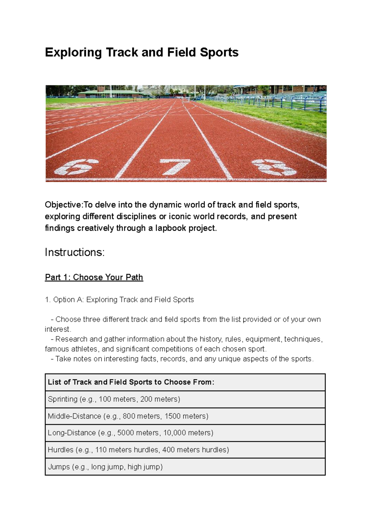 Track and Field Instructions Part 1 Choose Your Path 1. Option A