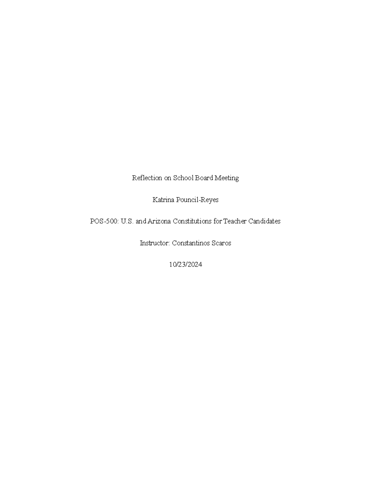 POS 500 Reflection on School Board Meeting - Reflection on School Board ...