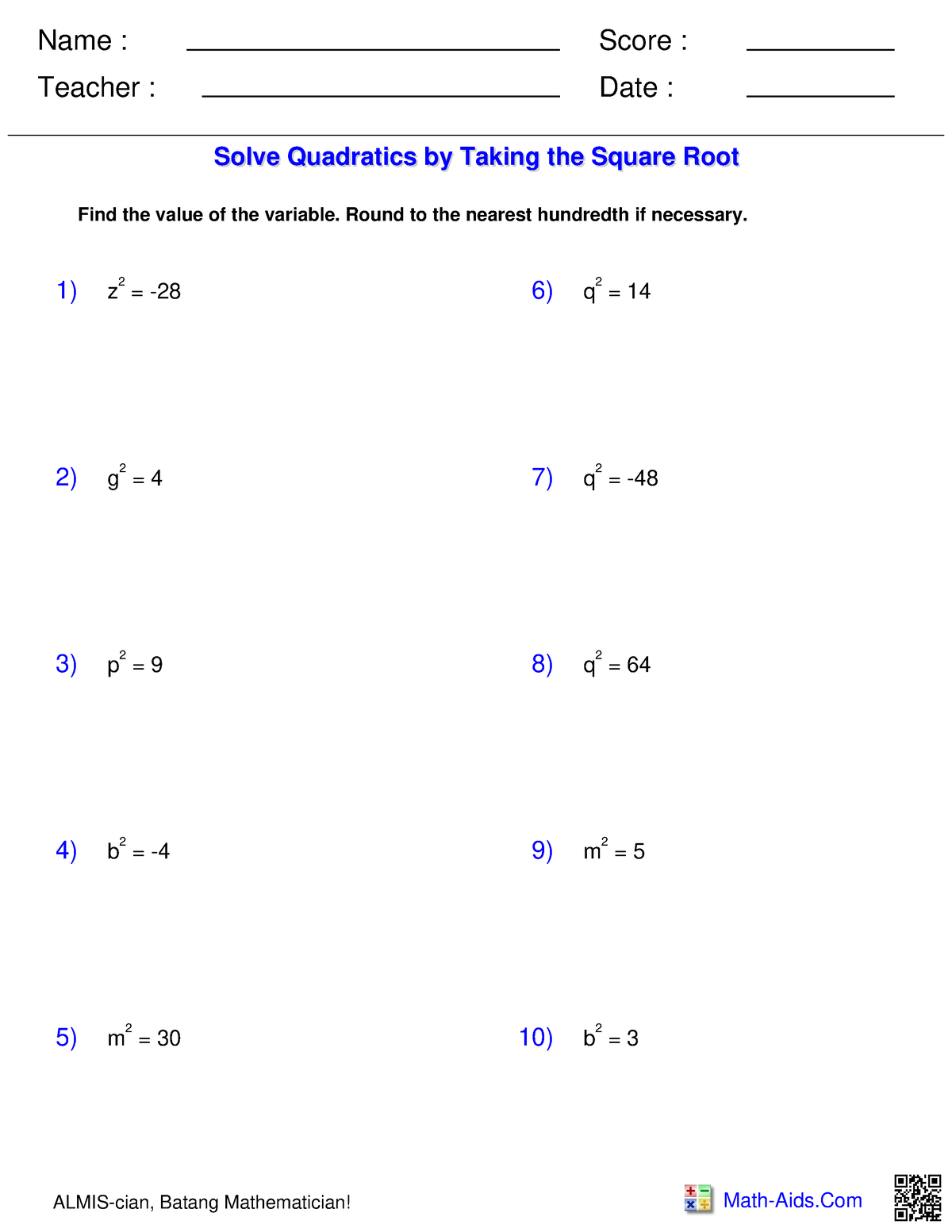 Activity - Taking the Square Root - Name : Teacher : Date : Score ...