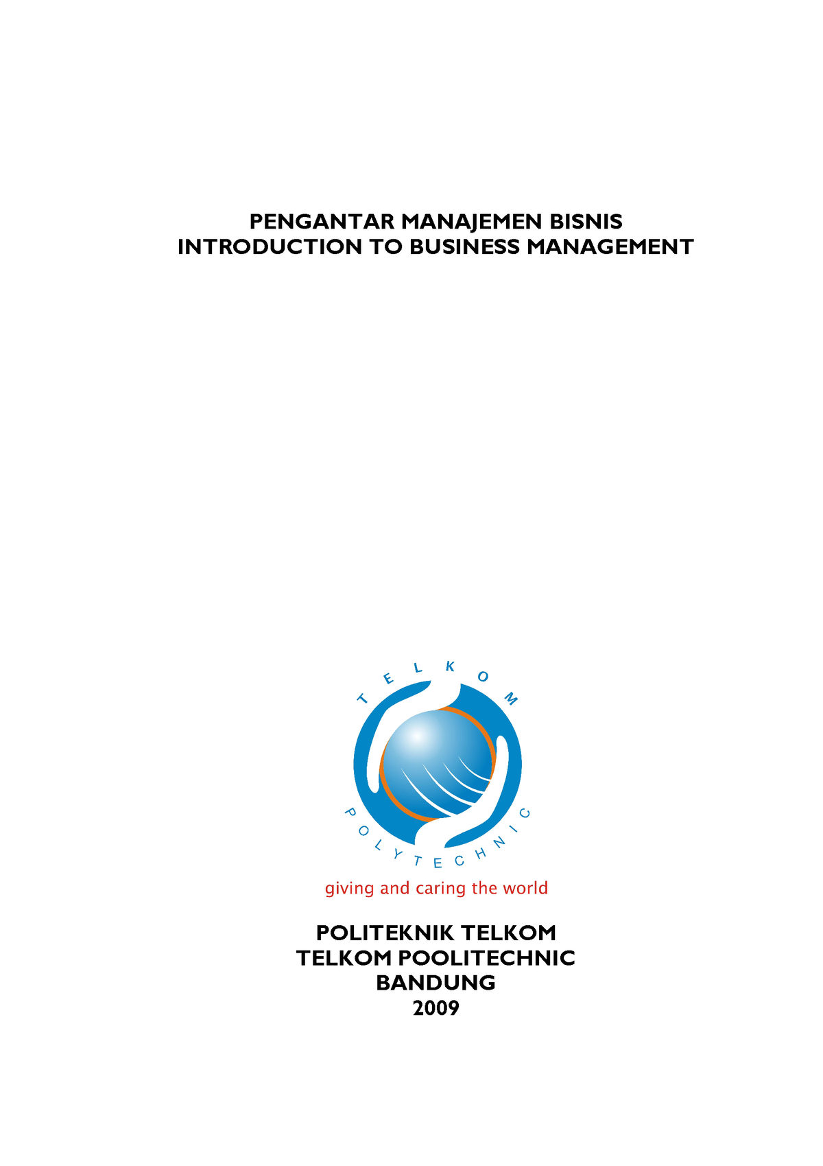 PENGANTAR MANAJEMEN BISNIS INTRODUCTION TO BUSINESS MANAGEMENT - - Studocu