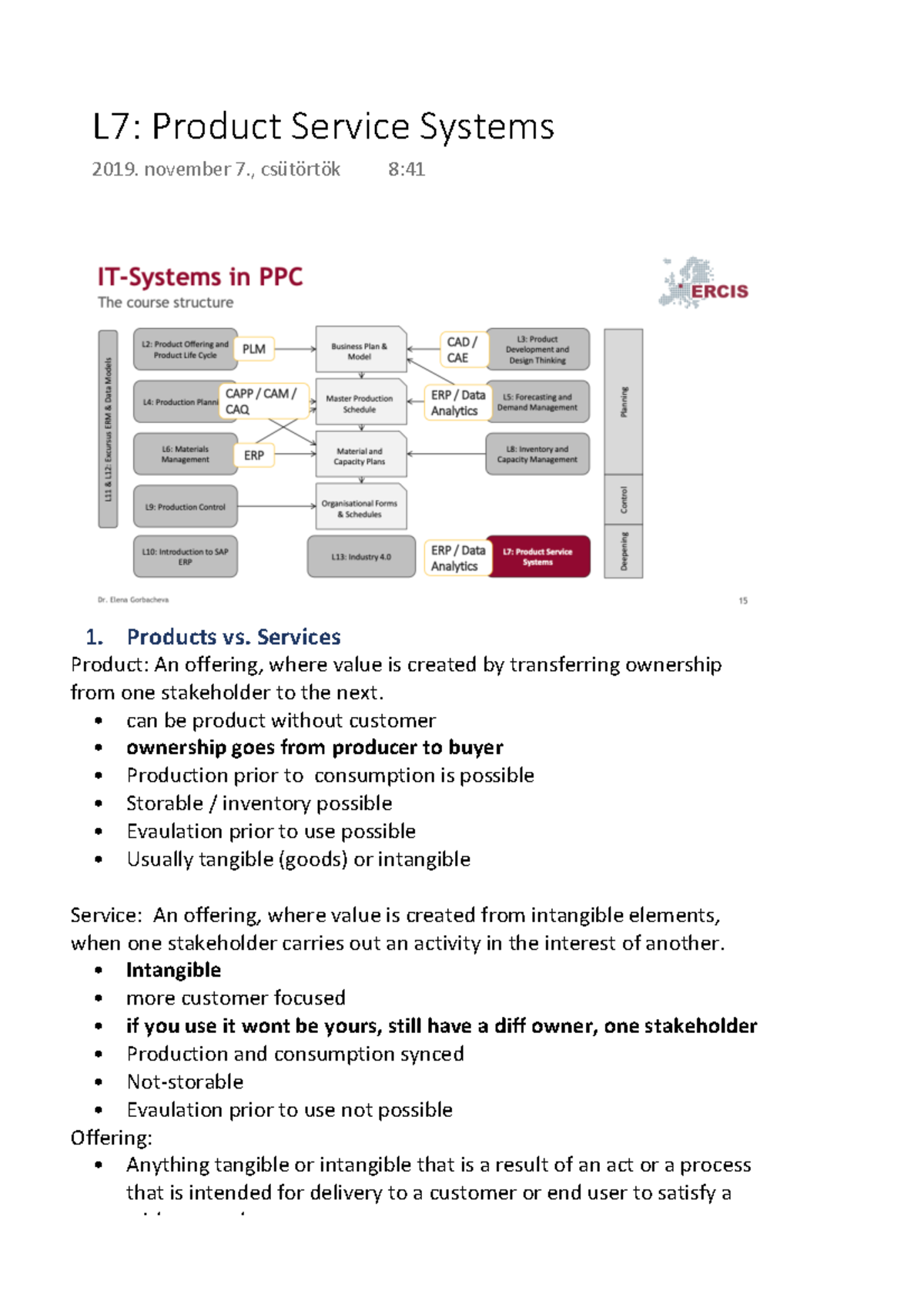 L7 Product Service Systems - 1. Products vs. Services Product: An ...