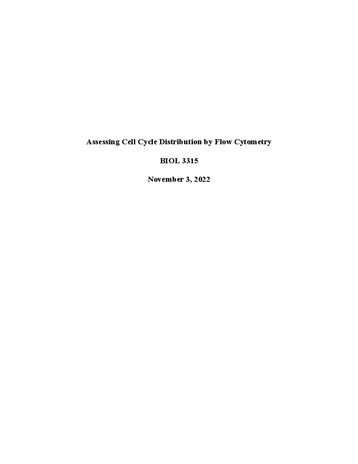 Flow Cytometry Assay - Lab report - Assessing Cell Cycle Distribution ...