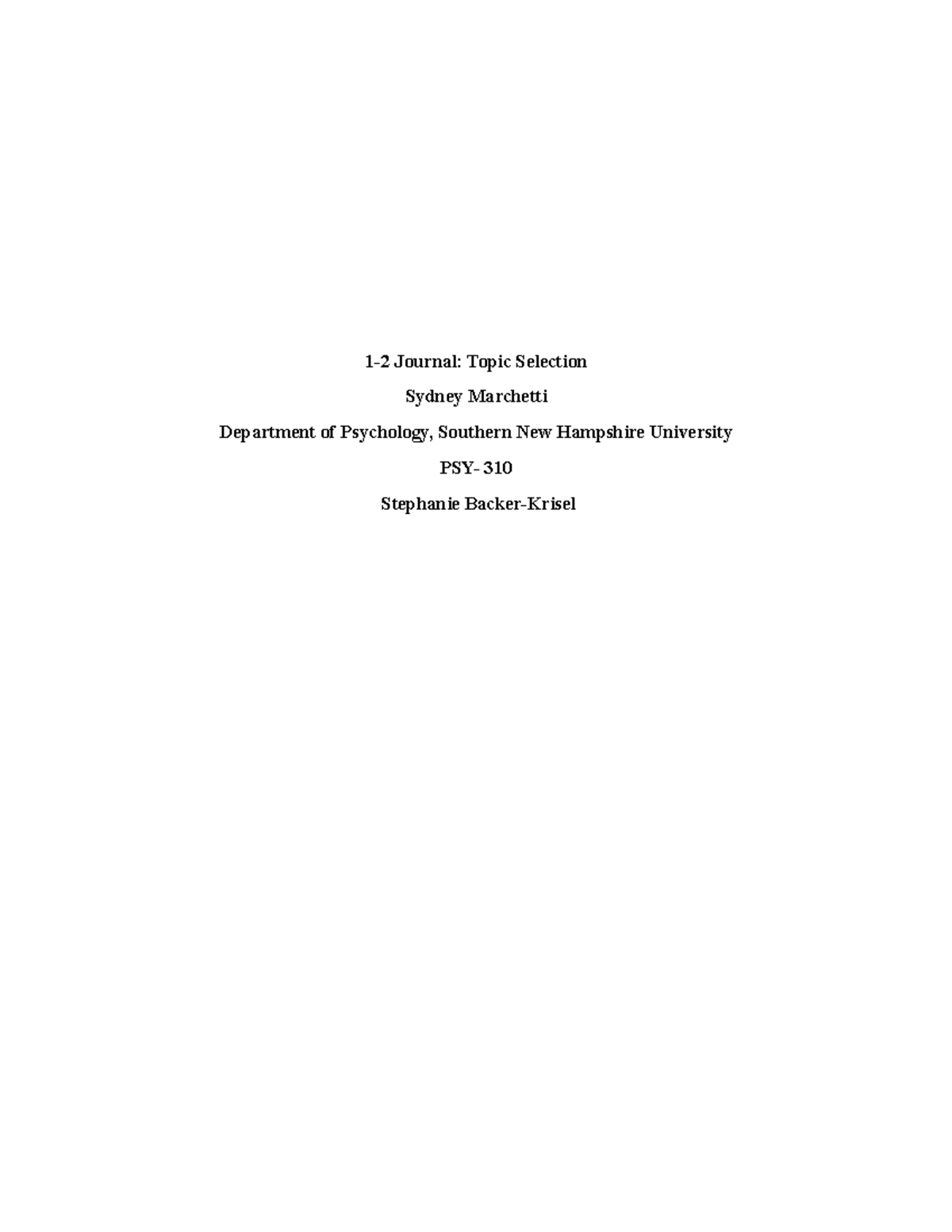 1-2 Journal Topic Selectin - 1-2 Journal: Topic Selection Sydney ...