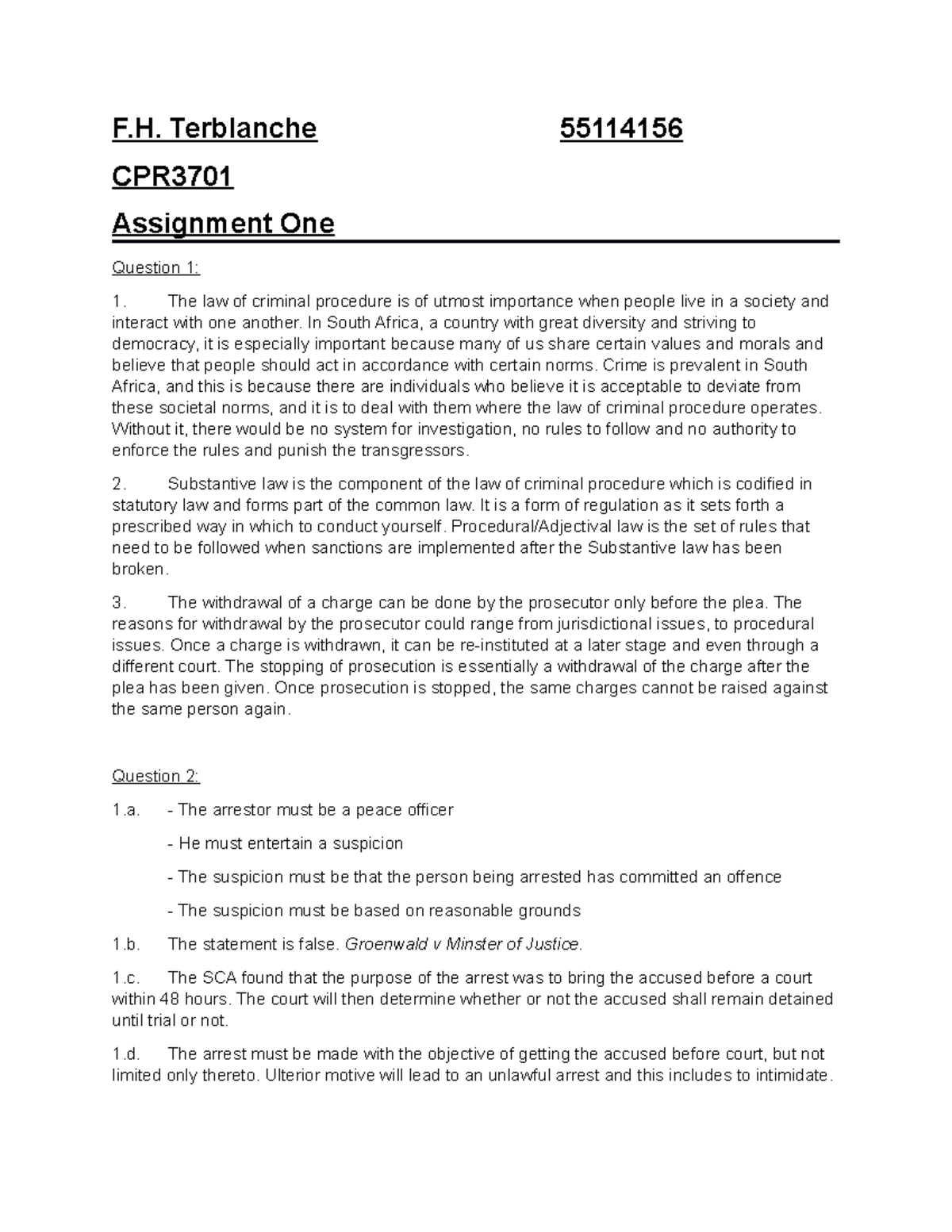 CPR3701 - F. Terblanche 55114156 CPR Assignment One Question 1: The Law ...