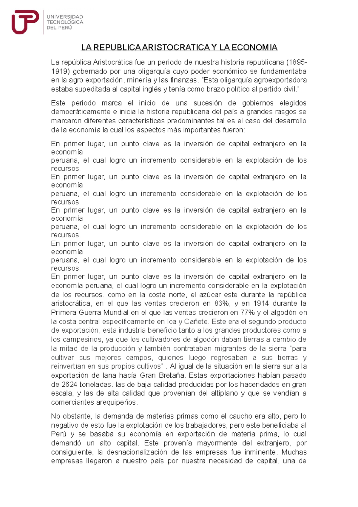 Ensayo rep aristocratica - LA REPUBLICA ARISTOCRATICA Y LA ECONOMIA La