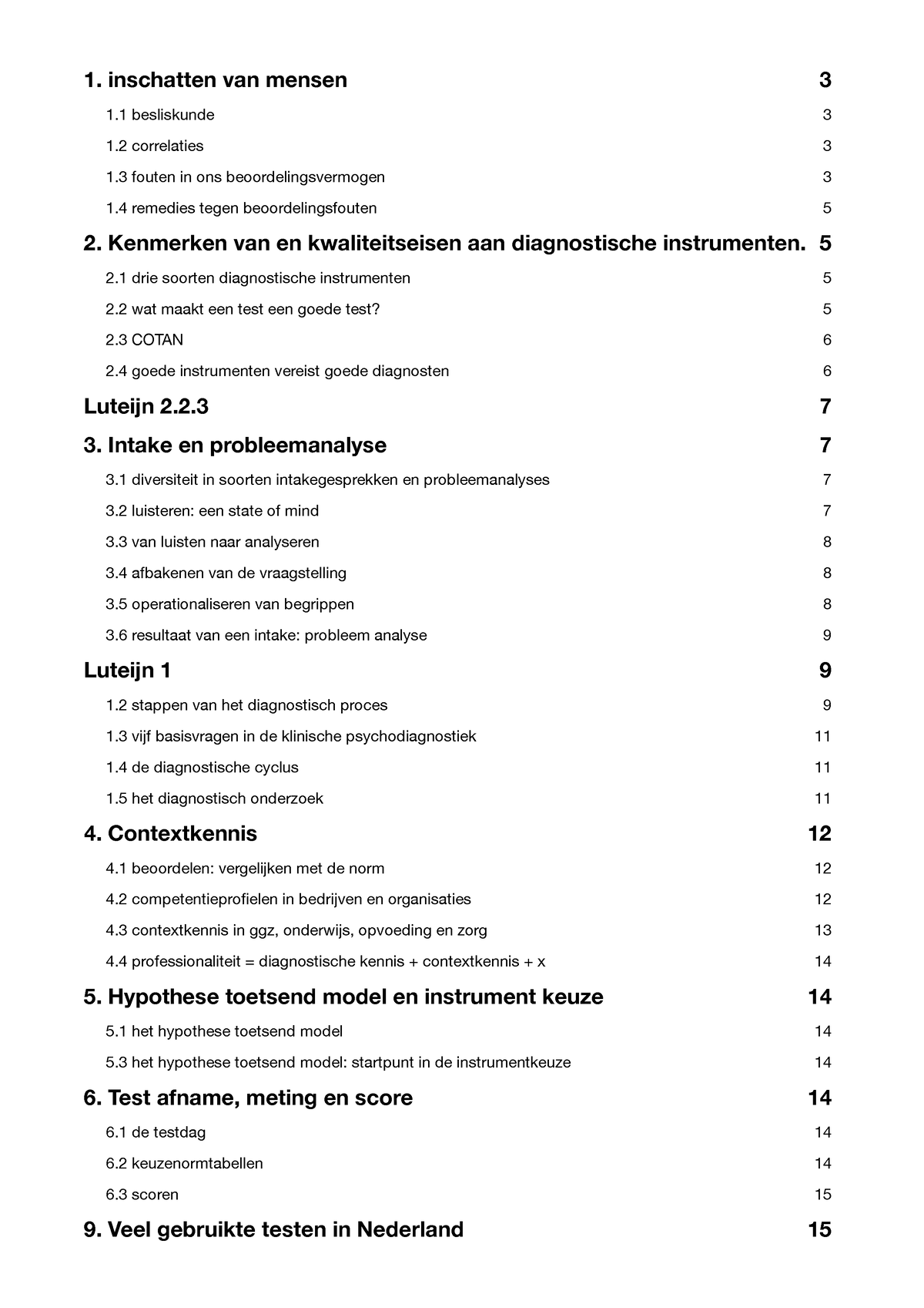 Samenvatting Diagnostisch Onderzoek Inschatten Van Mensen 1 Besliskunde 1 Correlaties 1 Fouten