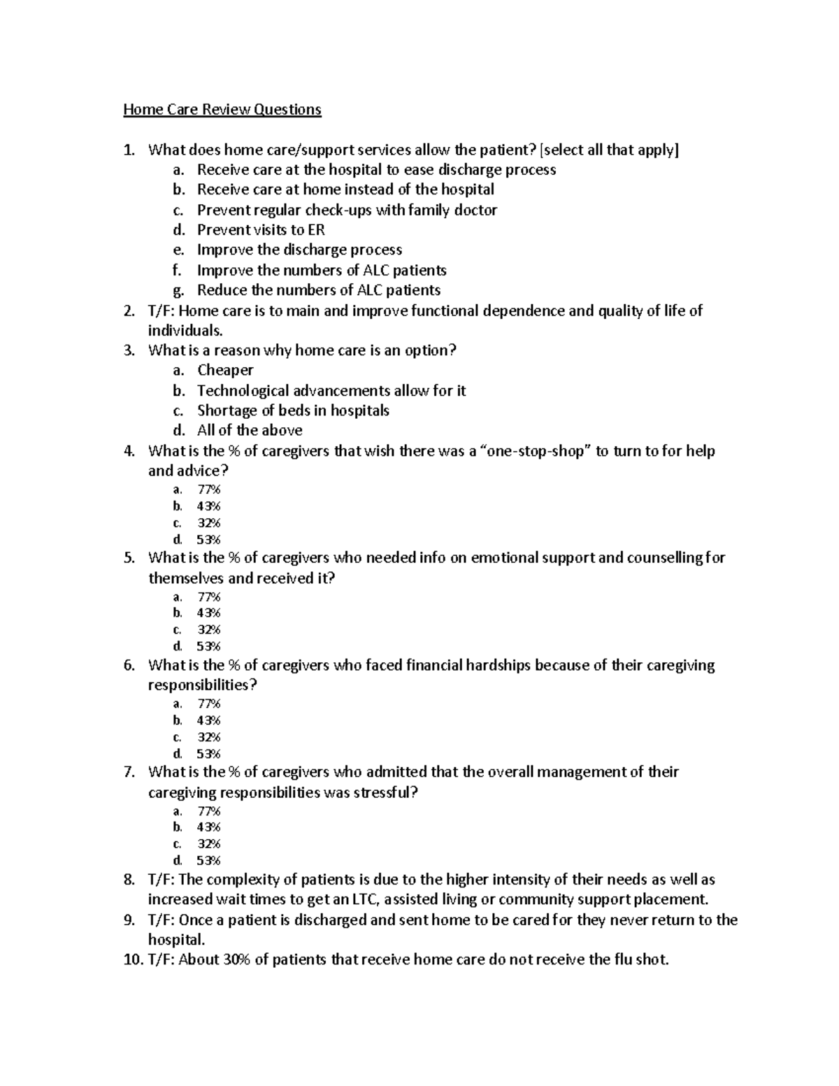 Block 3 Review Qs - Home Care Review Questions What does home care ...